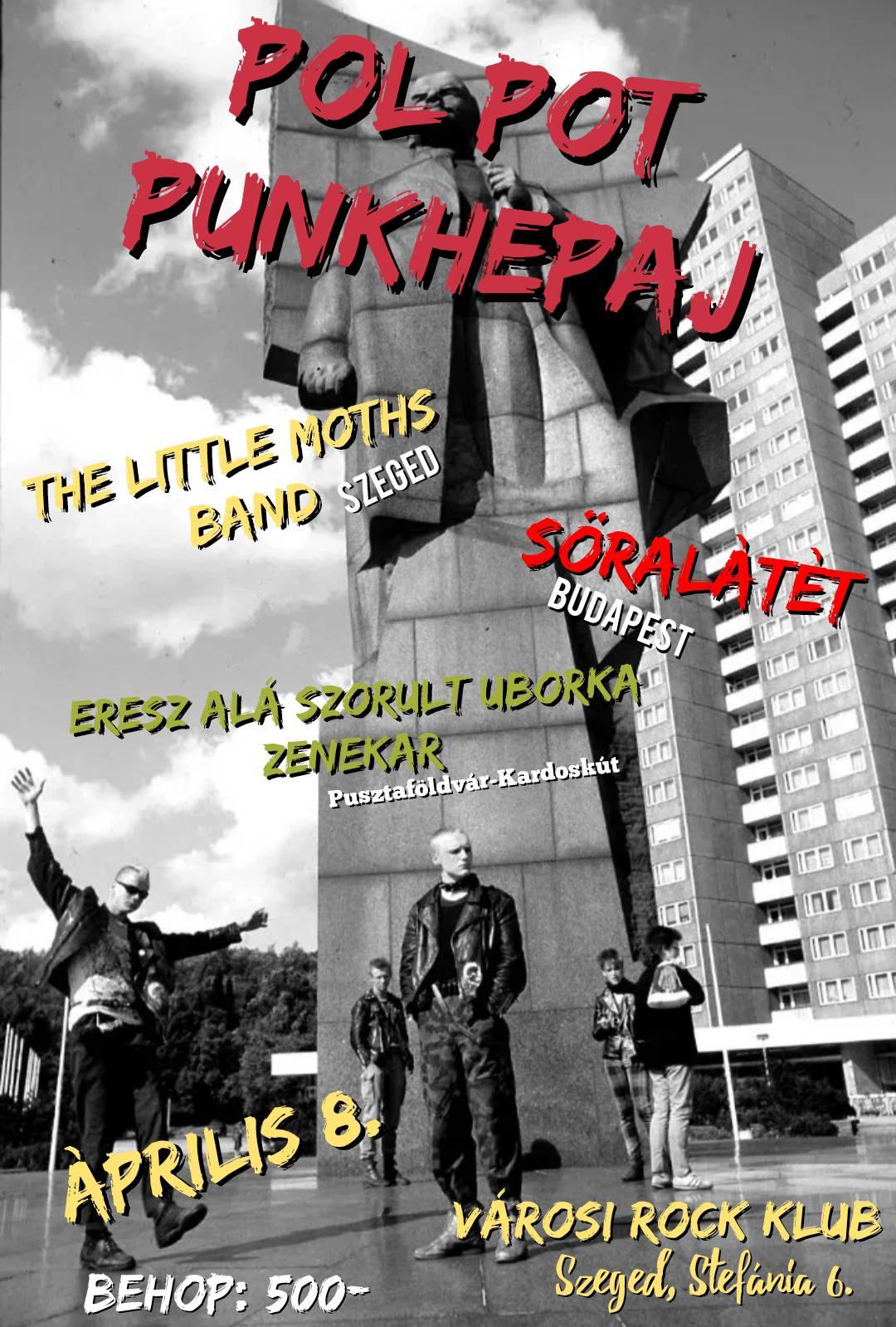2023.04.08. (szombat) - Szeged Városi Rock Klub - Söralátét, EASZU, Little Moth Band koncert - soralatet.com