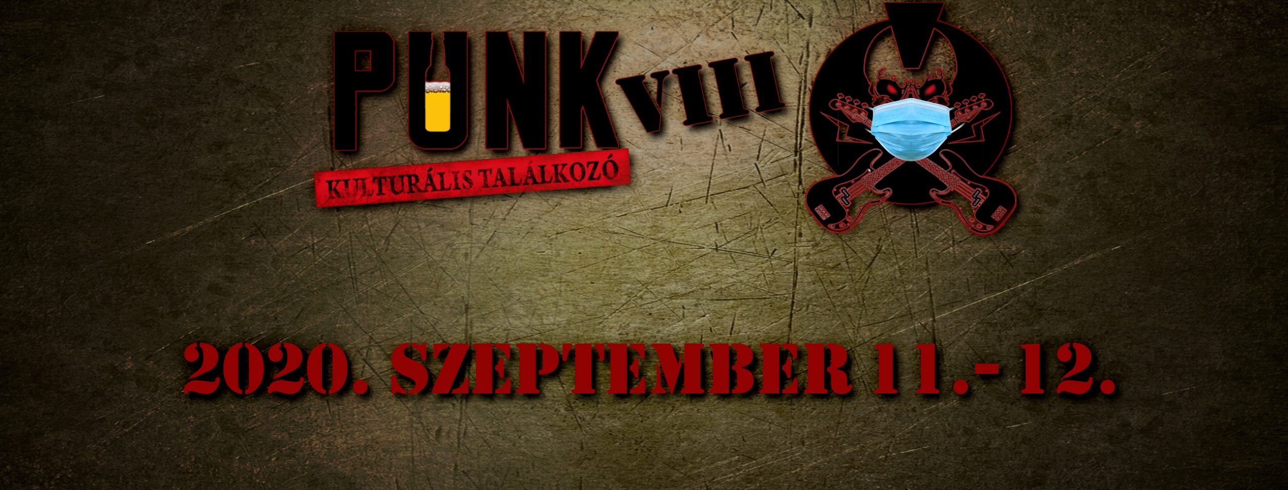 Punk Kulturális Találkozó 2020.09.11.-12.